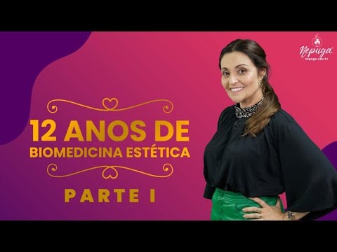 Live Especial - 12 Anos da Biomedicina Estética - Parte I