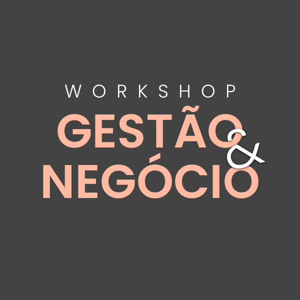 Workshop Gestão e Negócio