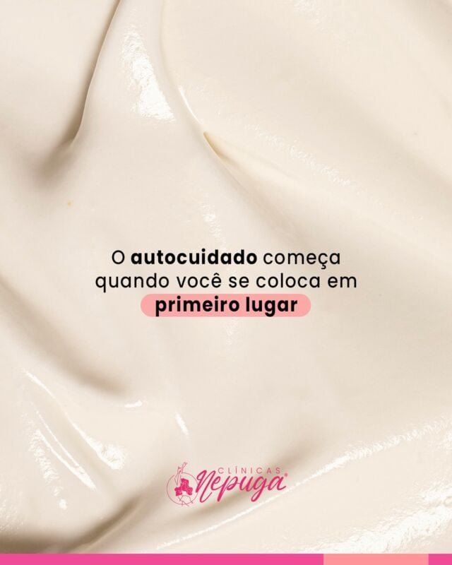 O autocuidado começa quando você decide se colocar em primeiro lugar.

Cuidar da sua saúde, bem-estar e autoestima não é vaidade é essencial. Aqui nas Clínicas Nepuga, cada detalhe do nosso atendimento é pensado para valorizar você, sua beleza e seu tempo.

Reserve um momento para si e permita-se viver o que há de melhor em ser mulher: sentir-se bem consigo mesma.

Agende sua avaliação e comece hoje essa jornada de amor-próprio. 

#ClinicasNepuga #AutocuidadoFeminino #VocêEmPrimeiroLugar
